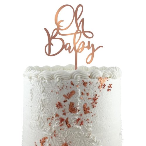 Oh Baby Rose Gold Cake Topper Acrylic 2mm